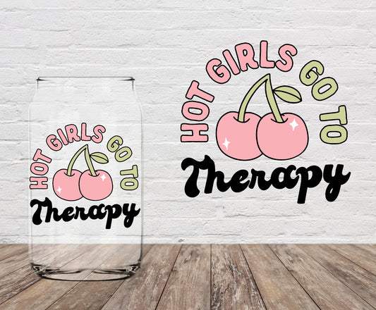 Hot Girls Go To Therapy (Glass)